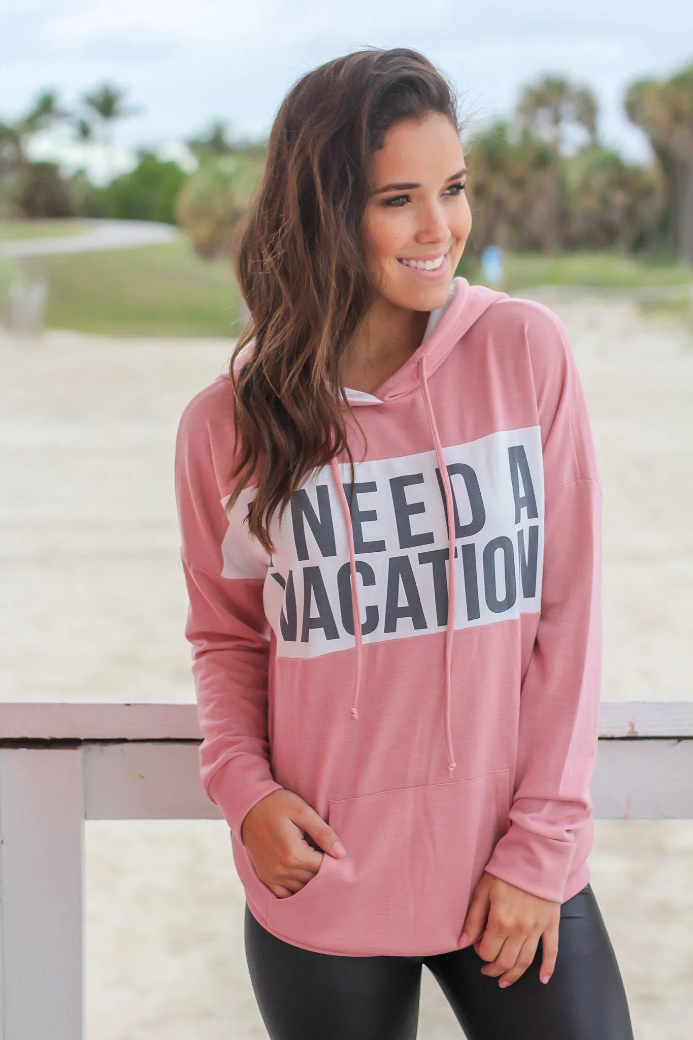 Dusty Pink "I Need a Vacation" Hoodie