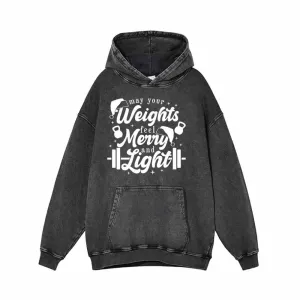 May Your Weights Feel Merry And Light Christmas Hoodie